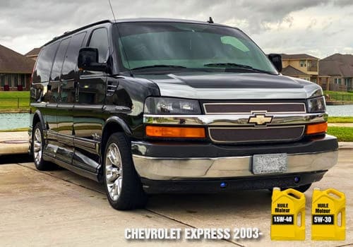 Chevrolet Express huile 15w-40 5w-30